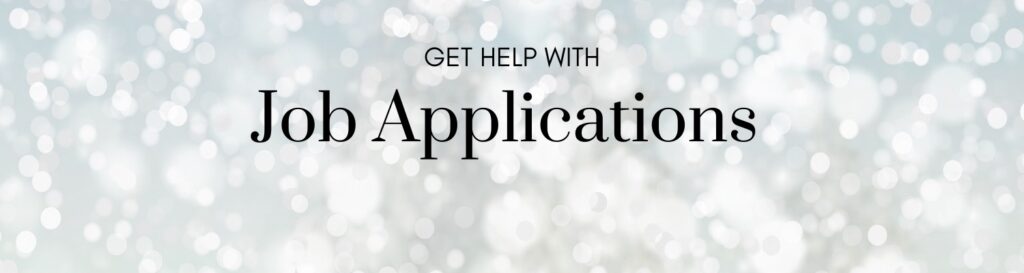 Job Applications help